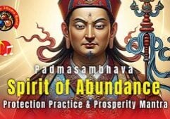 Padmasambhava Song of Abundance: Protective Practice and Prosperity Mantras - Dorje Dechen Lingpa Thumbnail