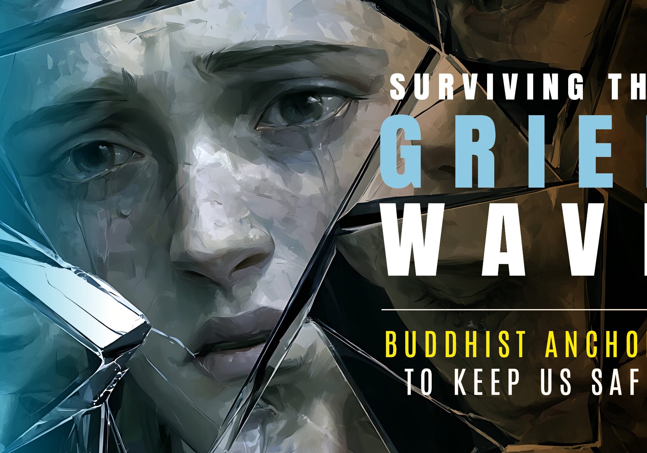 BuddhaCast 6: Buddhist Anchors for Sudden Grief Wave, a Podcast with Josephine Nolan and Dave Lang