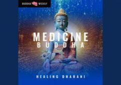 Video Thumbnail: Medicine Buddha Healing Dharani Mantra in Sanskrit