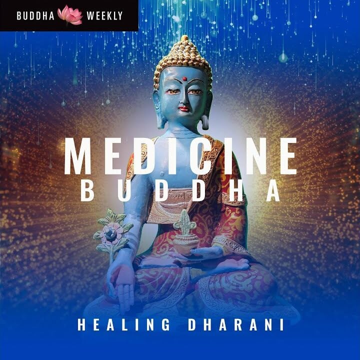 Video Thumbnail: Medicine Buddha Healing Dharani Mantra in Sanskrit