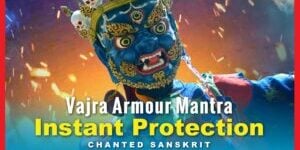 Video Thumbnail: VAJRAPANI VAJRA ARMOR MANTRA: Instant Protection (Chanted Sanskrit + Cham Dance Vibe)