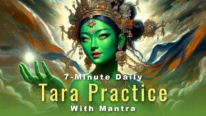 green tara 7 minute daily practi 7