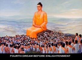 lifeofbuddha Buddhas fourth dream before he was Enlightened