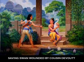 lifeofbuddha Siddarth saves a swan wounded by his cousin Devadatta