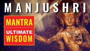 manjushris mantra ultimate wisdo 1