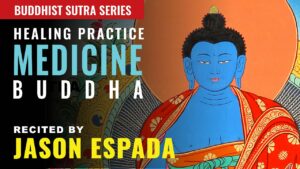 medicine buddha sutra recitation 1