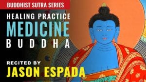 medicine buddha sutra recitation 7