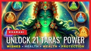 praises to 21 taras wish grantin